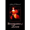 Boundaries of Love door Judy Richmond