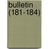 Bulletin (181-184) door United States. Mines