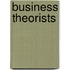 Business Theorists