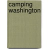 Camping Washington door Ron C. Judd