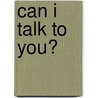 Can I Talk To You? door Linda Davis