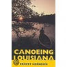 Canoeing Louisiana door Ernest Herndon