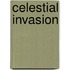 Celestial Invasion