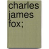 Charles James Fox; by Walter Savage Landor
