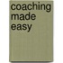 Coaching Made Easy