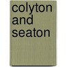 Colyton And Seaton by Ted Gosling