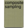 Composite Sampling by Sharad D. Gore