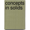 Concepts In Solids by Philip W. Anderson