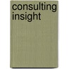 Consulting Insight door Christel Niedereichholz