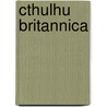 Cthulhu Britannica door Mike Mason
