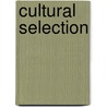Cultural Selection by Agner Fog