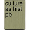 Culture As Hist Pb door Wi Susman