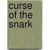 Curse Of The Snark door Jack London