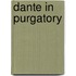 Dante in Purgatory
