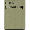 Der Fall Glasenapp by Stefan Heym