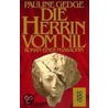 Die Herrin vom Nil by Pauline Gedge