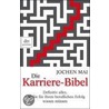Die Karriere-Bibel