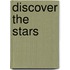 Discover the Stars