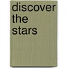 Discover the Stars door Richard Berry