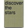 Discover the Stars door Richard Berry