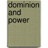 Dominion And Power