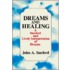Dreams And Healing