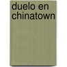 Duelo en Chinatown door William C. Gordon