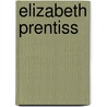Elizabeth Prentiss door Sharon James