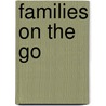 Families on the Go by Suzie Roberts