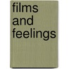 Films And Feelings door Raymond Durgnat
