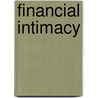 Financial Intimacy door Jacquette M. Timmons