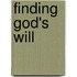 Finding God's Will