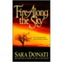 Fire Along The Sky