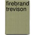 Firebrand Trevison
