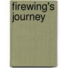 Firewing's Journey door Virginia G. McMorrow