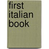 First Italian Book by Ernest Hatch Wilkins