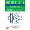 First Things First door Rebecca R. Merrill
