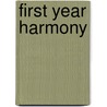First Year Harmony by Thomas Tapper