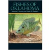 Fishes Of Oklahoma door R.J. Miller