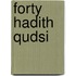 Forty Hadith Qudsi
