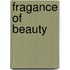Fragance of Beauty