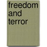 Freedom And Terror door Gabriel Weimann