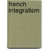 French Integralism