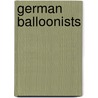 German Balloonists by Not Available