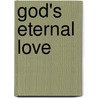 God's Eternal Love door Tammy J. Winslett