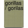 Gorillas / Gorilas door Willow Clark