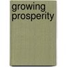 Growing Prosperity door Bennett Harrison