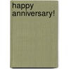 Happy Anniversary! by Howard Books