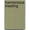 Harmonious Meeting door Wilfrid Mellers