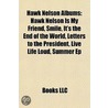 Hawk Nelson Albums by Not Available